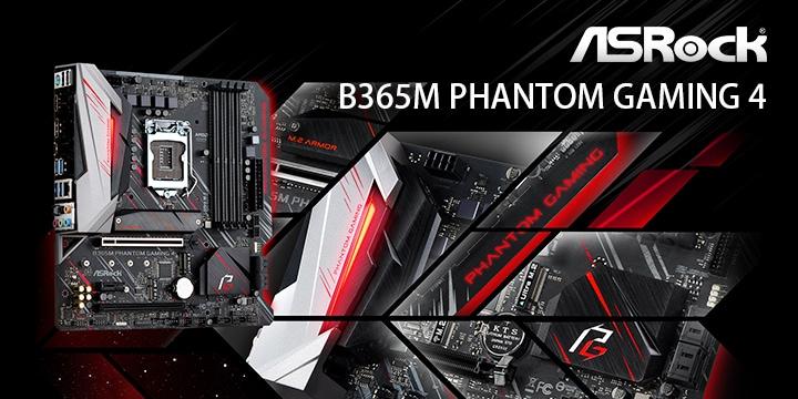 ASRock B365M PHANTOM GAMING 4主機板開箱測試/支援Windows 7安裝與