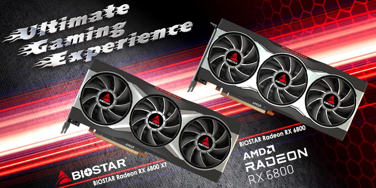 BIOSTAR宣布推出AMD Radeon RX 6800系列顯示卡 | XFastest News