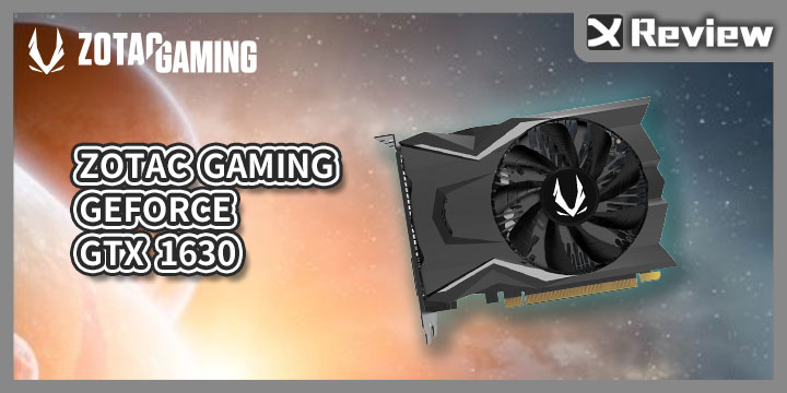 新世代入門顯卡來啦！ZOTAC GAMING GeForce GTX 1630 顯示卡，輕鬆駕馭