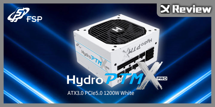 白化實力派: ATX3.0、短機身、白金轉換率| 全漢Hydro PTM X PRO ATX3.0